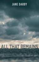 All That Remains