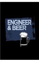 Engineer & beer