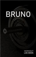 Bruno: Blank Daily Workout Log Book - Track Exercise Type, Sets, Reps, Weight, Cardio, Calories, Distance & Time - Space to Record Stretches, Warmup, Coold