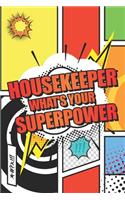Housekeeper Whats your Superpower