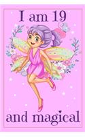 I am 19 and Magical