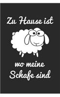 Zuhause ist wo meine Schafe sind
