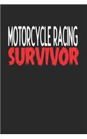 Motorcycle Racing Survivor