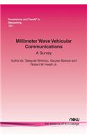 Millimeter Wave Vehicular Communications