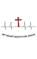 My heart beats for Jesus