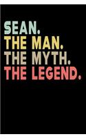 Sean The Man The Myth The Legend