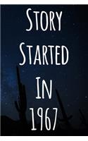 Story Started In 1967: The perfect gift for a birthday - unique personalised journal!