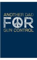 Another Dad For Gun Control