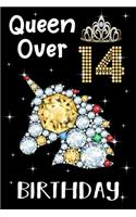 Queen Over 14 Birthday