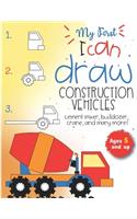 My First I can draw construction vehicles cement mixer, bulldozer, crane, and many more! Ages 5 and up: Fun for boys and girls, PreK, Kindergarten
