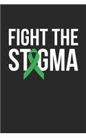 Fight The Stigma Notebook - Fight The Stigma Gift - Vintage Psychologist Journal - Mental Health Awareness Diary for Friends And Family: Medium College-Ruled Journey Diary, 110 page, Lined, 6x9 (15.2 x 22.9 cm)