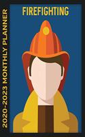 Firefighting 2020 - 2023 Monthly Planner