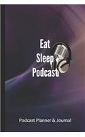 Eat Sleep Podcast