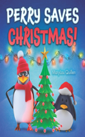 Perry Saves Christmas