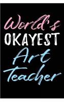 World's Okayest Art Teacher
