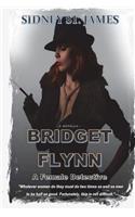 BRIDGET FLYNN - A Female Detective