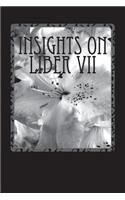 Insights on Liber VII