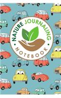 Nature Journaling Notebook: Nature Journal Blank, Nature Journals To Write In, Nature Journaling, Outdoor Journal, Draw and Write Journal With Space For Sketching, Samples and (97 Nature Journaling Notebook)