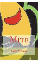 Mite