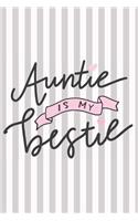 Auntie Is My Bestie