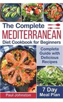 The Complete Mediterranean Diet Cookbook for Beginners