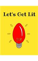 Let's Get Lit