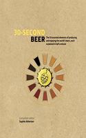 30-Second Beer: 50 essential elements of producing and enjoying the world?s beers, each explained in half a minute