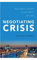 Negotiating Crisis