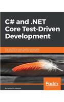C# and .NET Core Test Driven Development