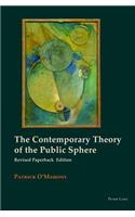 Contemporary Theory of the Public Sphere