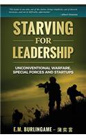 Starving for Leadership