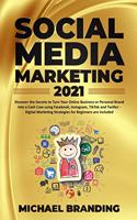 Social Media Marketing 2021