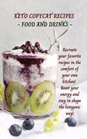 Keto Copycat Recipes - Food and Drinks