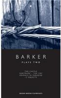 Howard Barker: Plays Two