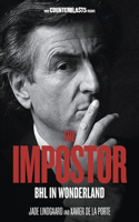 The Impostor: BHL in Wonderland(Counterblasts)