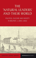 'Natural Leaders' and Their World