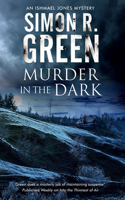 Murder in the Dark: (An Ishmael Jones Mystery)