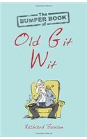 Bumper Book of Old Git Wit