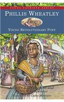 Phillis Wheatley: Young Revolutionary Poet