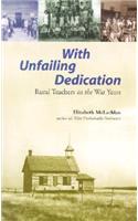 With Unfailing Dedication
