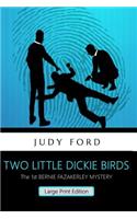 Two Little Dickie Birds (Large Print Edition)