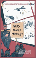 War's Changed Landscape?