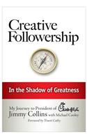 Creative Followership: In the Shadow of Greatness