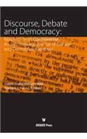 Discourse, Debate, and Democracy