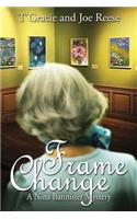 Frame Change: A Nina Bannister Mystery(English)