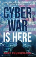 Cyber War is Here
