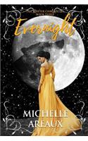 Evernight: (3 Shifter Chronicles)