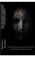Serpents of Nightmares (New Jersey Stalkers)