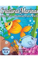 Criaturas Marinas Libro Para Colorear Para Niños Edades 4-8