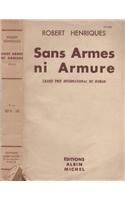 Sans Armes Ni Armure